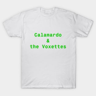 Calamardo and the Voxettes T-Shirt